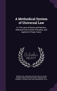 Front cover_A Methodical System of Universal Law