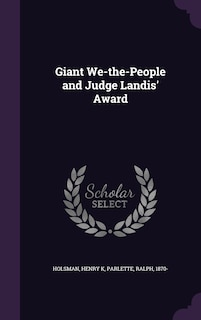 Front cover_Giant We-the-People and Judge Landis' Award