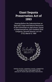 Front cover_Giant Sequoia Preservation Act of 1993