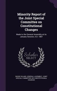 Front cover_Minority Report of the Joint Special Committee on Constitutional Changes