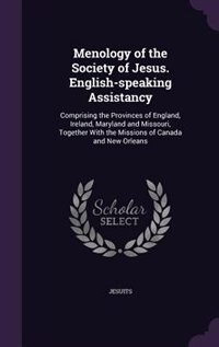 Front cover_Menology of the Society of Jesus. English-speaking Assistancy
