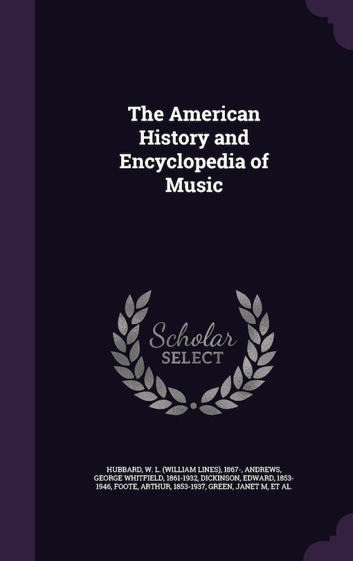 Front cover_The American History and Encyclopedia of Music