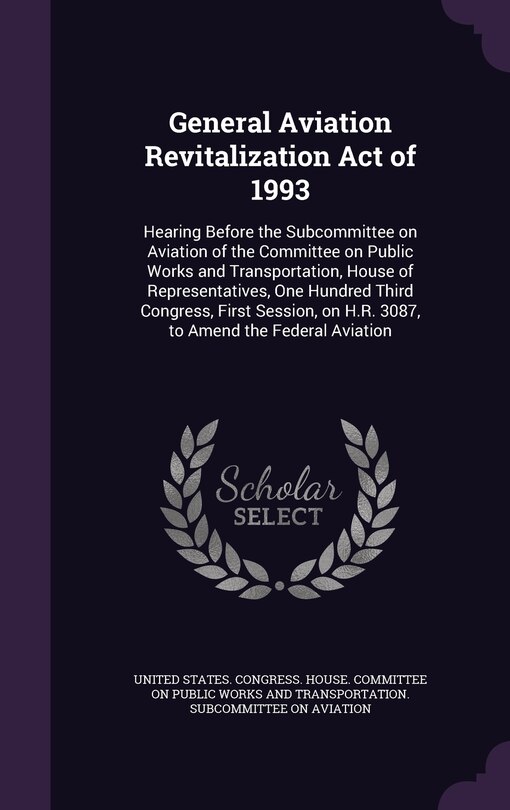Couverture_General Aviation Revitalization Act of 1993