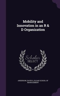Front cover_Mobility and Innovation in an R & D Organization