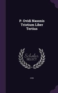 Couverture_P. Ovidi Nasonis Tristium Liber Tertius