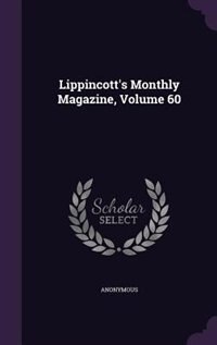 Front cover_Lippincott's Monthly Magazine, Volume 60