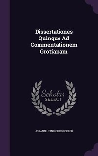 Front cover_Dissertationes Quinque Ad Commentationem Grotianam