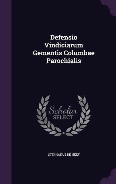 Couverture_Defensio Vindiciarum Gementis Columbae Parochialis