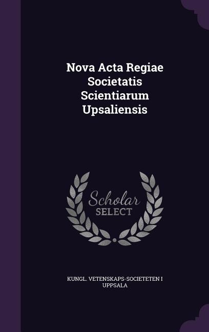 Couverture_Nova Acta Regiae Societatis Scientiarum Upsaliensis