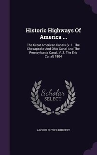 Couverture_Historic Highways Of America ...