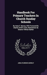 Couverture_Handbook For Primary Teachers In Church Sunday Schools
