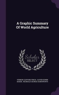 Couverture_A Graphic Summary Of World Agriculture
