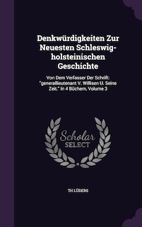 Front cover_Denkwürdigkeiten Zur Neuesten Schleswig-holsteinischen Geschichte