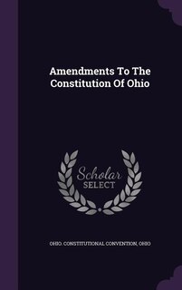 Amendments To The Constitution Of Ohio