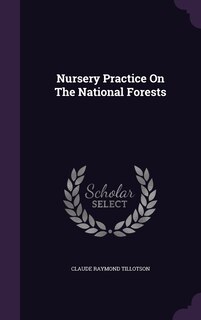 Couverture_Nursery Practice On The National Forests