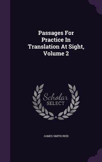 Couverture_Passages For Practice In Translation At Sight, Volume 2