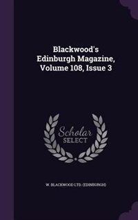 Couverture_Blackwood's Edinburgh Magazine, Volume 108, Issue 3
