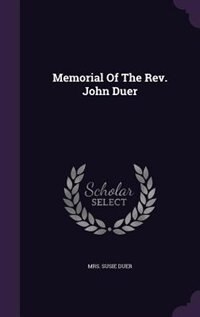 Couverture_Memorial Of The Rev. John Duer