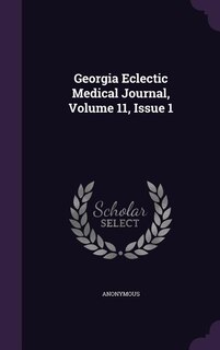 Couverture_Georgia Eclectic Medical Journal, Volume 11, Issue 1