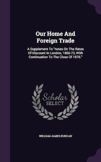 Couverture_Our Home And Foreign Trade