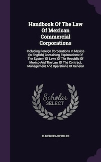 Front cover_Handbook Of The Law Of Mexican Commercial Corporations