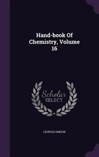 Front cover_Hand-book Of Chemistry, Volume 16
