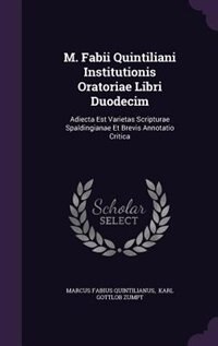 Front cover_M. Fabii Quintiliani Institutionis Oratoriae Libri Duodecim