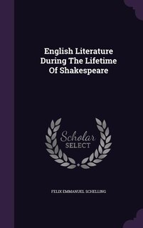 English Literature During The Lifetime Of Shakespeare