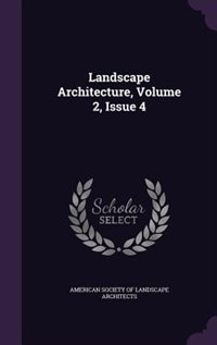 Front cover_Landscape Architecture, Volume 2, Issue 4