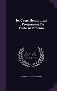 Front cover_Io. Casp. Heimburgii ... Programma De Furto Aratrorum