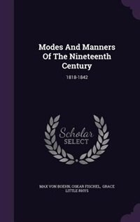 Front cover_Modes And Manners Of The Nineteenth Century