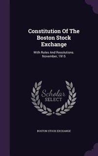 Couverture_Constitution Of The Boston Stock Exchange