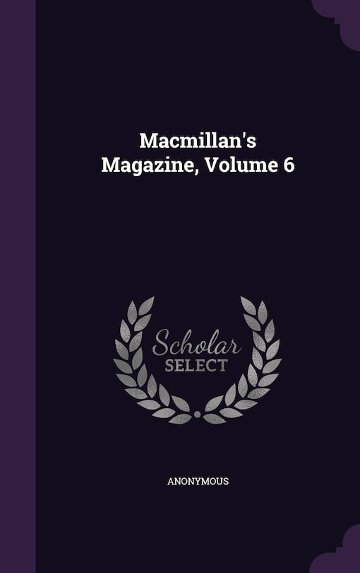 Couverture_Macmillan's Magazine, Volume 6