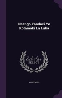 Front cover_Nsango Yandoci Yo Kotamaki La Luka