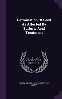 Couverture_Germination Of Seed As Affected By Sulfuric Acid Treatment
