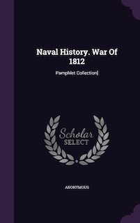 Couverture_Naval History. War Of 1812