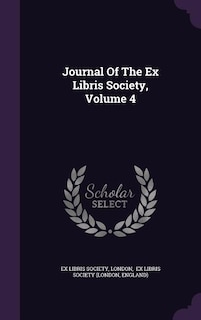 Couverture_Journal Of The Ex Libris Society, Volume 4