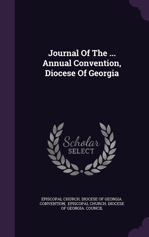 Couverture_Journal Of The ... Annual Convention, Diocese Of Georgia