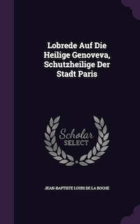 Couverture_Lobrede Auf Die Heilige Genoveva, Schutzheilige Der Stadt Paris
