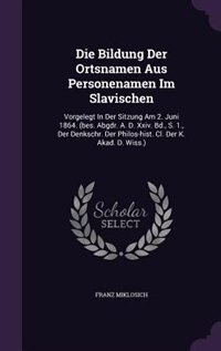 Couverture_Die Bildung Der Ortsnamen Aus Personenamen Im Slavischen