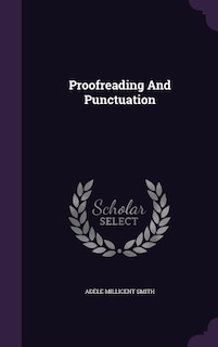 Proofreading And Punctuation