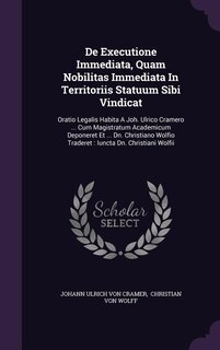 Couverture_De Executione Immediata, Quam Nobilitas Immediata In Territoriis Statuum Sibi Vindicat