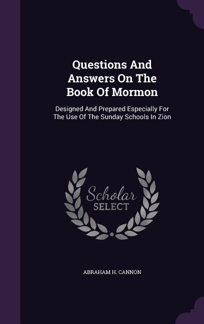 Front cover_Questions And Answers On The Book Of Mormon