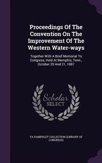 Couverture_Proceedings Of The Convention On The Improvement Of The Western Water-ways