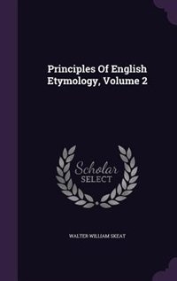 Couverture_Principles Of English Etymology, Volume 2