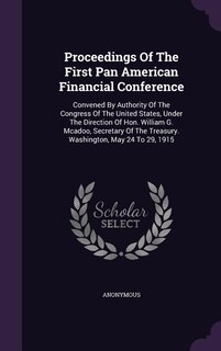 Front cover_Proceedings Of The First Pan American Financial Conference