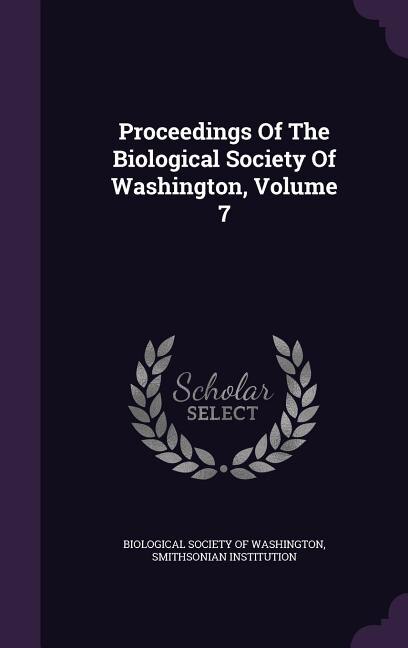 Couverture_Proceedings Of The Biological Society Of Washington, Volume 7