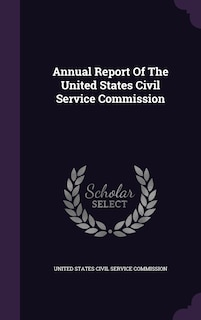 Front cover_Annual Report Of The United States Civil Service Commission