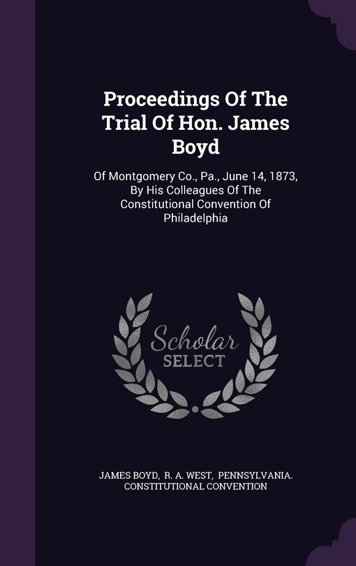 Front cover_Proceedings Of The Trial Of Hon. James Boyd