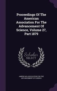 Front cover_Proceedings Of The American Association For The Advancement Of Science, Volume 27, Part 1879